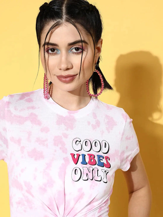 Women Pink Good Vibes Tie Dye T-Shirt