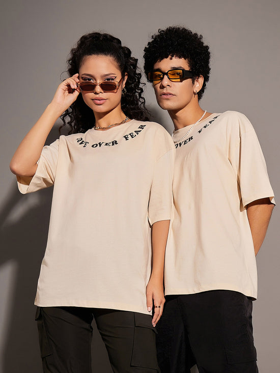 Unisex Beige Love Over Fear Oversized T-Shirt