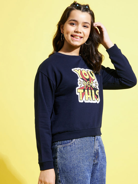 Girls Navy YOU GOT THIS Print Sweatshirt