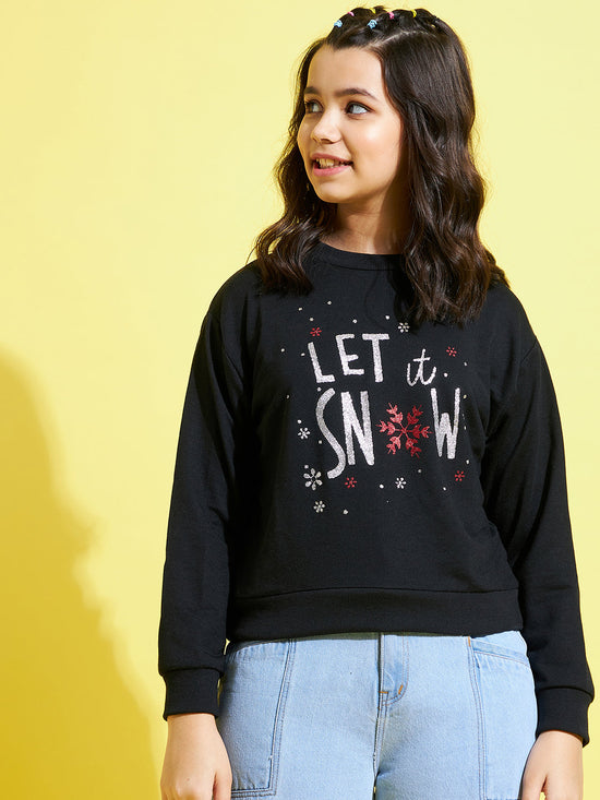 Girls Black LET IT SNOW Print Sweatshirt