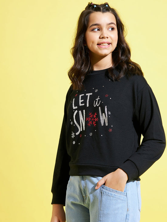 Girls Black LET IT SNOW Print Sweatshirt