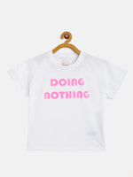 Girls White Doing-Nothing T-Shirt