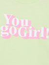 Girls Green You Go Girl Crop T-Shirt