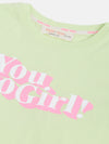 Girls Green You Go Girl Crop T-Shirt