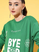 Women Green Fleece BY FOR NOW Sweatshirt