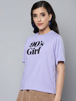 Women Lavender 90'S GIRL Regular T- Shirt